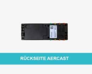 Rückseite des Aercast